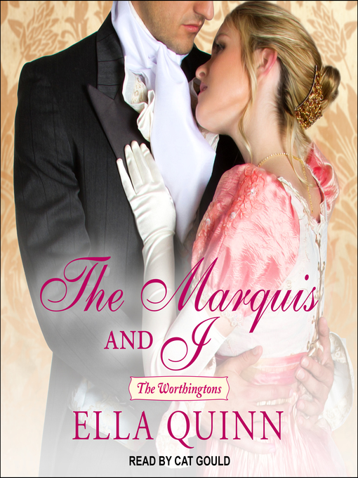 Title details for The Marquis and I by Ella Quinn - Available